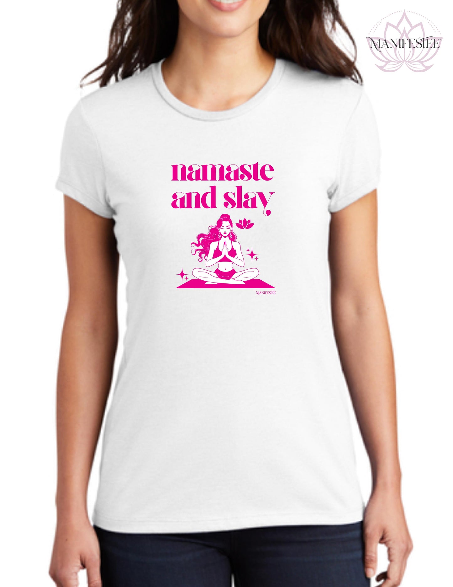 Namaste And Slay T-shirt